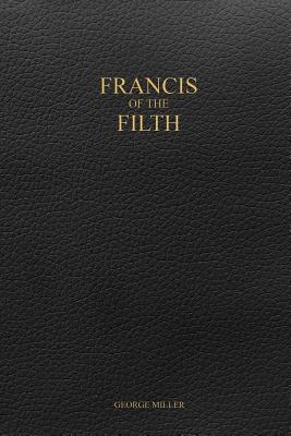 Francis of the Filth