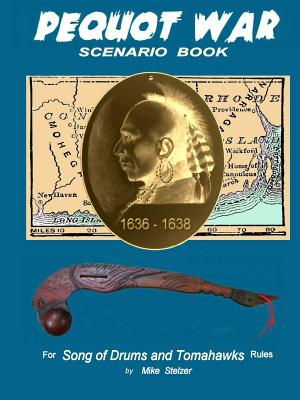 Pequot War Scenario Book