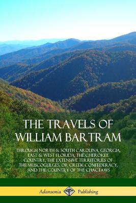 The Travels of William Bartram