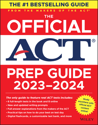 The Official ACT Prep Guide 2023-2024