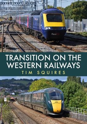 Transition on the Western Railways