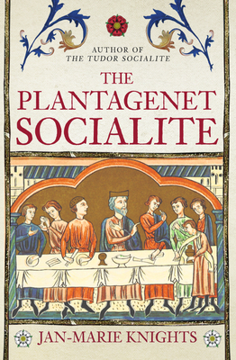 The Plantagenet Socialite