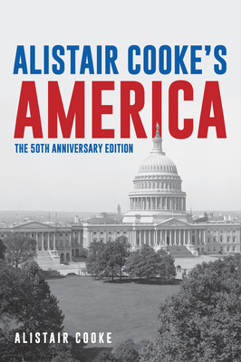 Alistair Cooke''s America