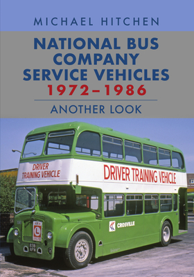 National Bus Company Service Vehicles 1972-1986: Another Look