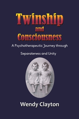 Twinship and Consciousness