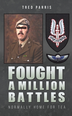 Fought a Million Battles