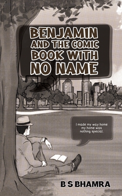 Benjamin and the Comic Book with No Name