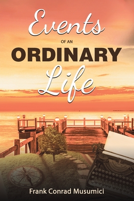 Events of an Ordinary Life