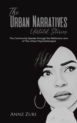 The Urban Narratives: Untold Stories