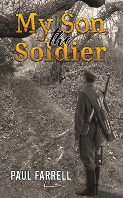 My Son, the Soldier