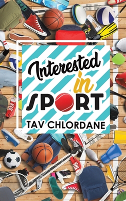 INTERESTED IN SPORT