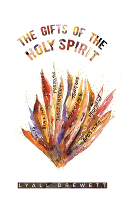 The Gifts of the Holy Spirit