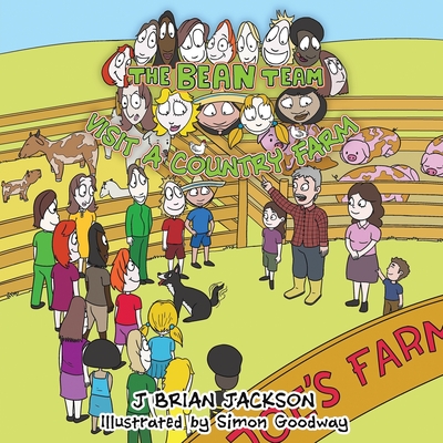 The Bean Team Visit A Country Farm