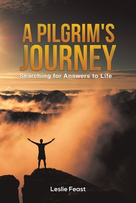 A Pilgrim's Journey