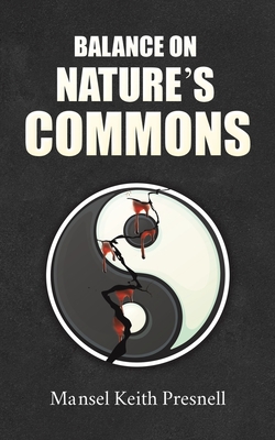 Balance on Nature's Commons