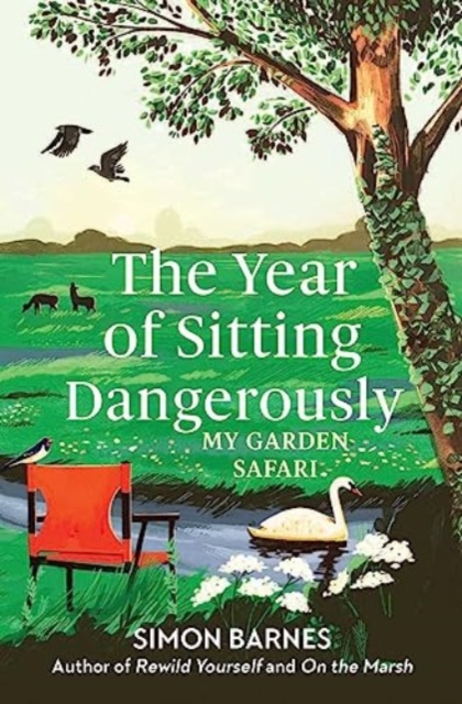 The Year of Sitting Dangerously