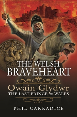 The Welsh Braveheart