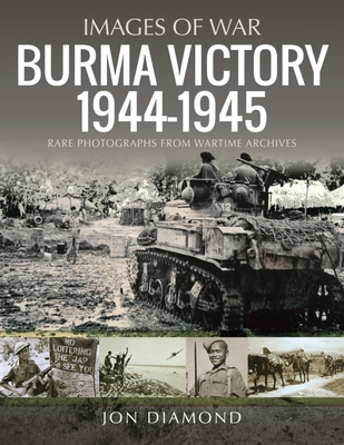 Burma Victory, 1944-1945