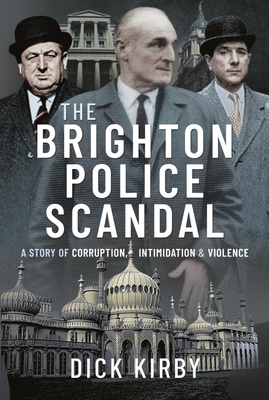 The Brighton Police Scandal