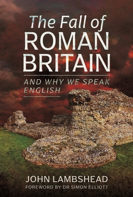 The Fall of Roman Britain