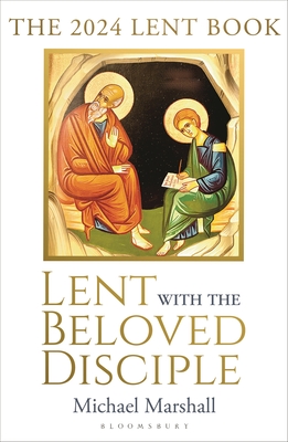 Lent with the Beloved Disciple