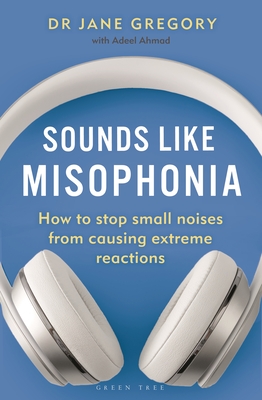 Sounds Like Misophonia