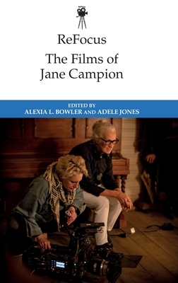 Refocus: the Films of Jane Campion