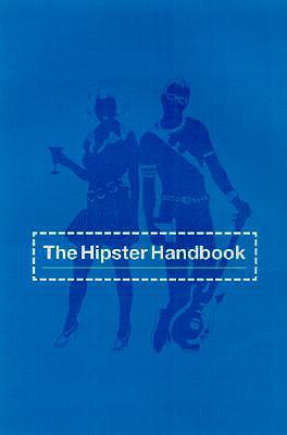 The Hipster Handbook