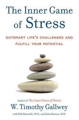 The Inner Game of Stress