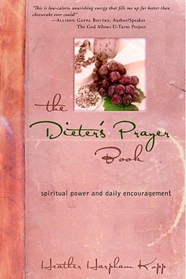 The Dieter's Prayer Book