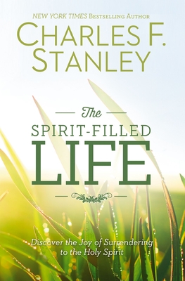 The Spirit-Filled Life