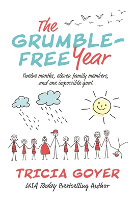 The Grumble-Free Year