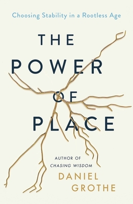 The Power of Place