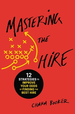 Mastering the Hire