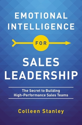 Emotional Intelligence for Sales Leadership