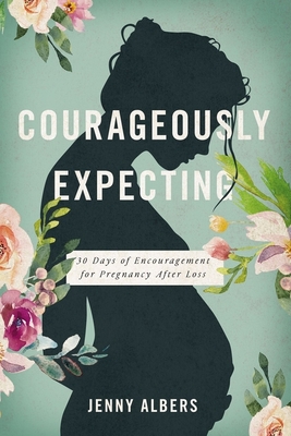 Courageously  Expecting