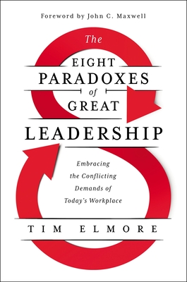 The Eight Paradoxes of Great Leadership