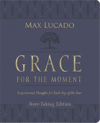 Grace for the Moment Volume I, Note-Taking Edition, Leathersoft