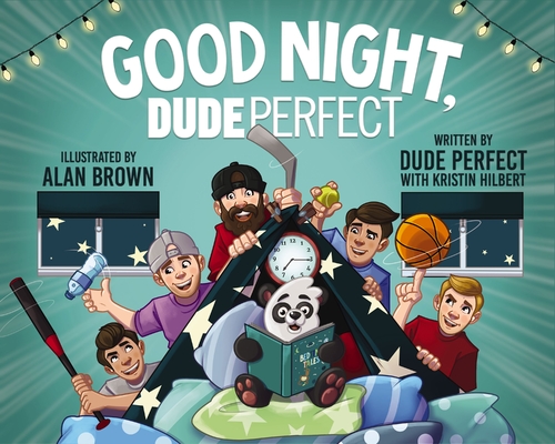 Good Night, Dude Perfect