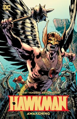 Hawkman Volume 1: Awakening