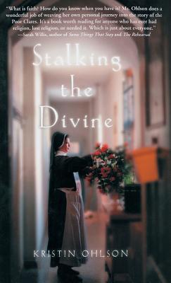 Stalking the Divine