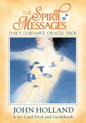 The Spirit Messages Daily Guidance Oracle Deck