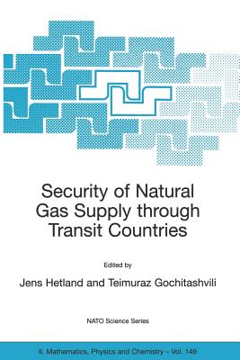 Security of Natural Gas Supply through Transit Countries