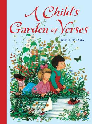 Child''s Garden of Verses