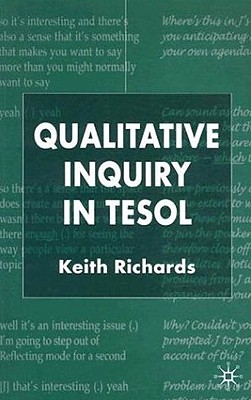 Qualitative Inquiry in Tesol