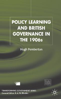 Policy Learning and British Governance in the 1960s