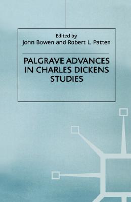 Palgrave Advances in Charles Dickens Studies