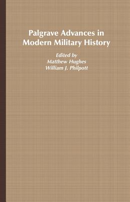 Palgrave Advances in Modern Military History