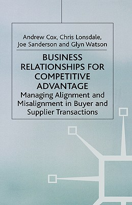 Business Relationships for Competitive Advantage