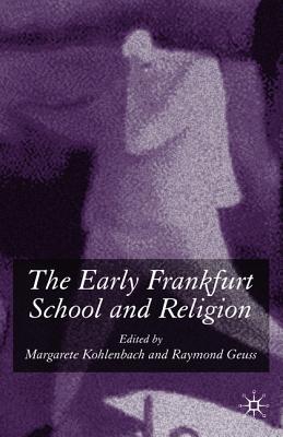 The Early Frankfurt School and Religion